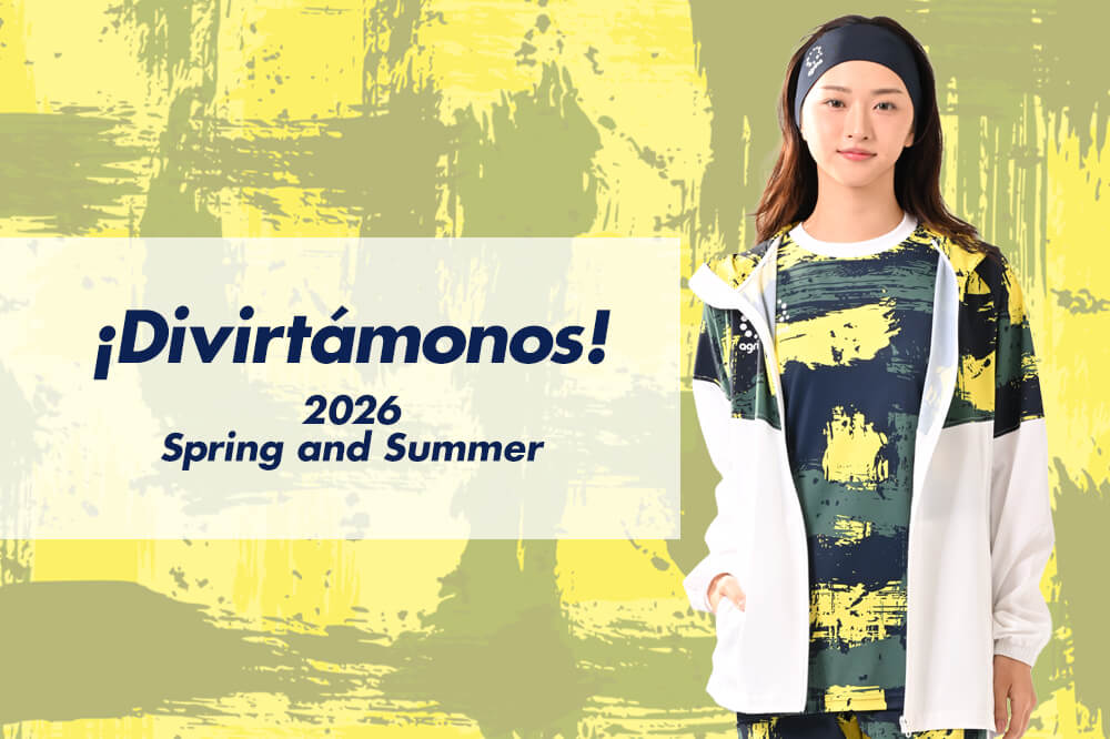 2026年春夏商品を掲載 シーズンテーマは"¡Divirtámonos!" 2026年春夏商品を掲載 シーズンテーマは"¡Divirtámonos!"